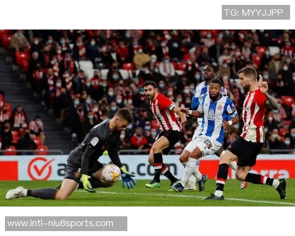 西班牙人主场迎战毕尔巴鄂争夺西甲积分榜关键战役